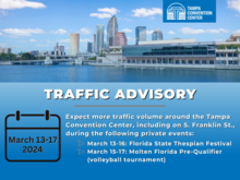 Increased Traffic Expected Around Tampa Convention Center March 13-17